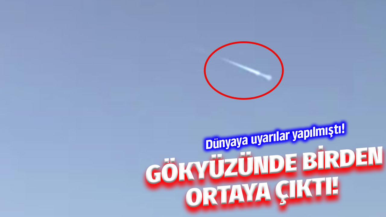 Dünyaya sürekli uyarılar yapılıyordu! Gökyüzünde birden ortaya çıktı! Gören şaştı kaldı