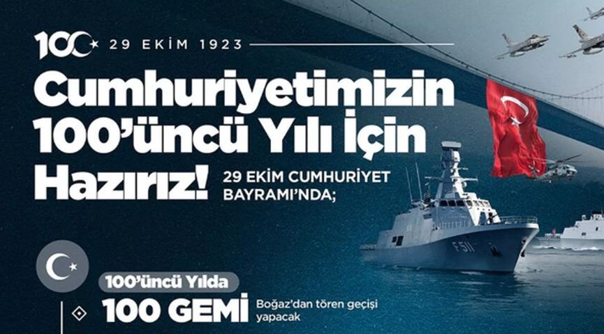 MSB, Cumhuriyet'in 100. yılı için tüm vatandaşları İstanbul Boğazı’na davet etti