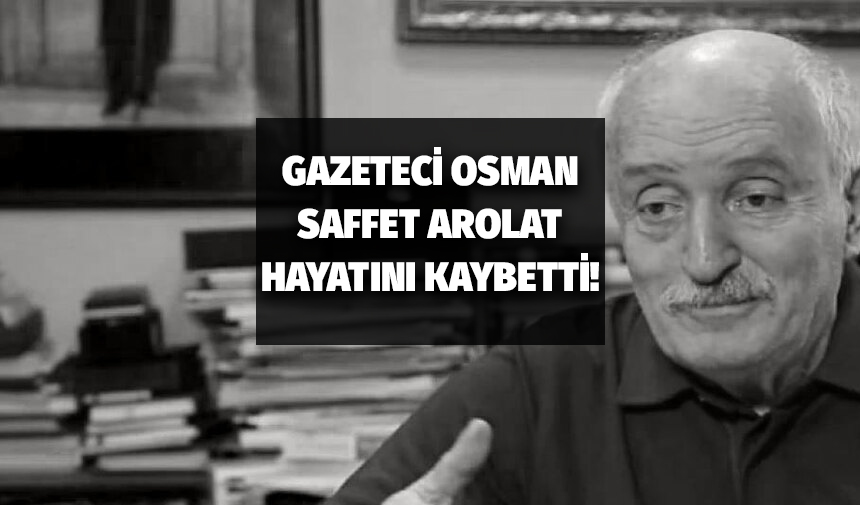 Osman Saffet Arolat kimdir? Osman Saffet Arolat nereli, hangi okullardan mezun?