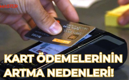 Kredi kartı ödemelerinin artış sebepleri